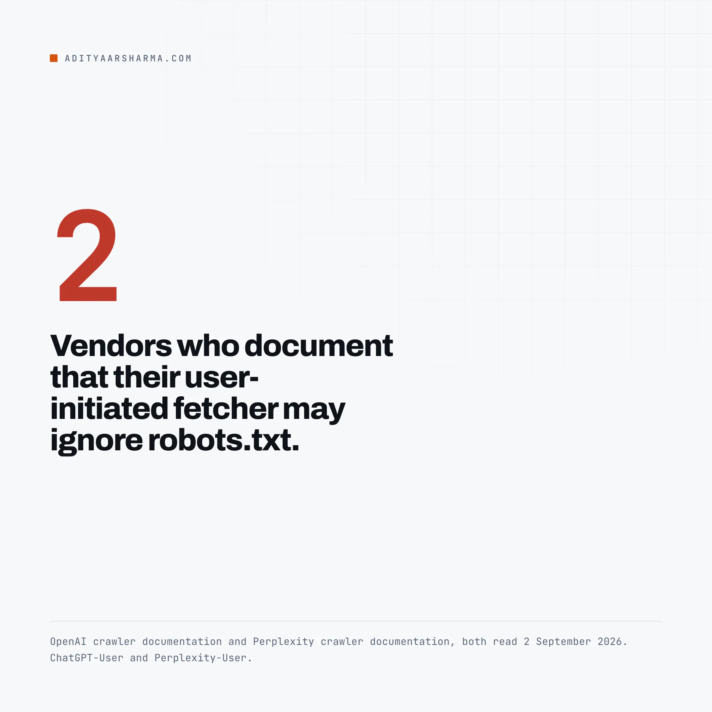 Vendors who document that their user-initiated fetcher may ignore robots.txt.