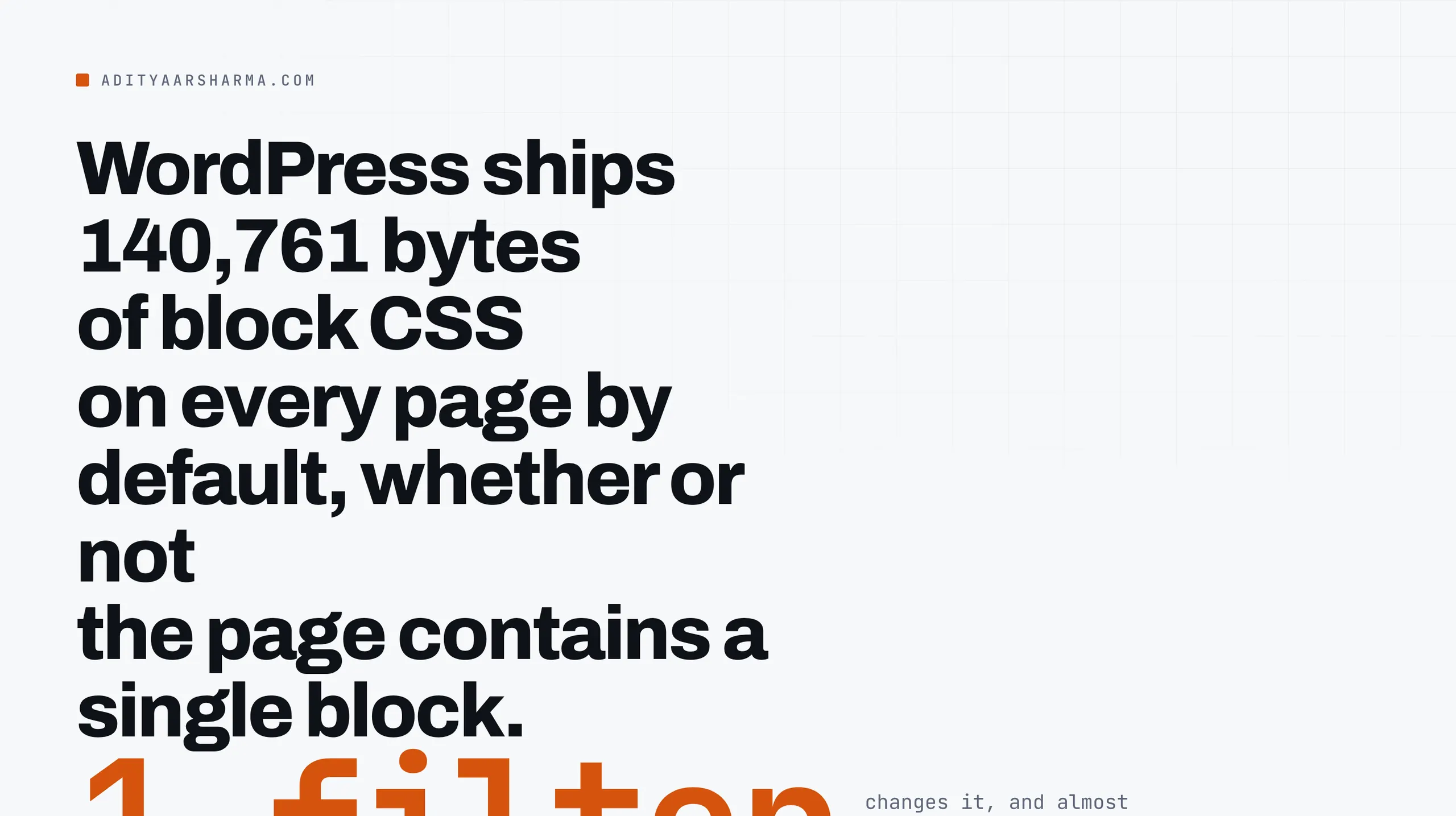 WordPress ships 140,761 bytes of block CSS on every page by default, whether or not the page contains a single block.