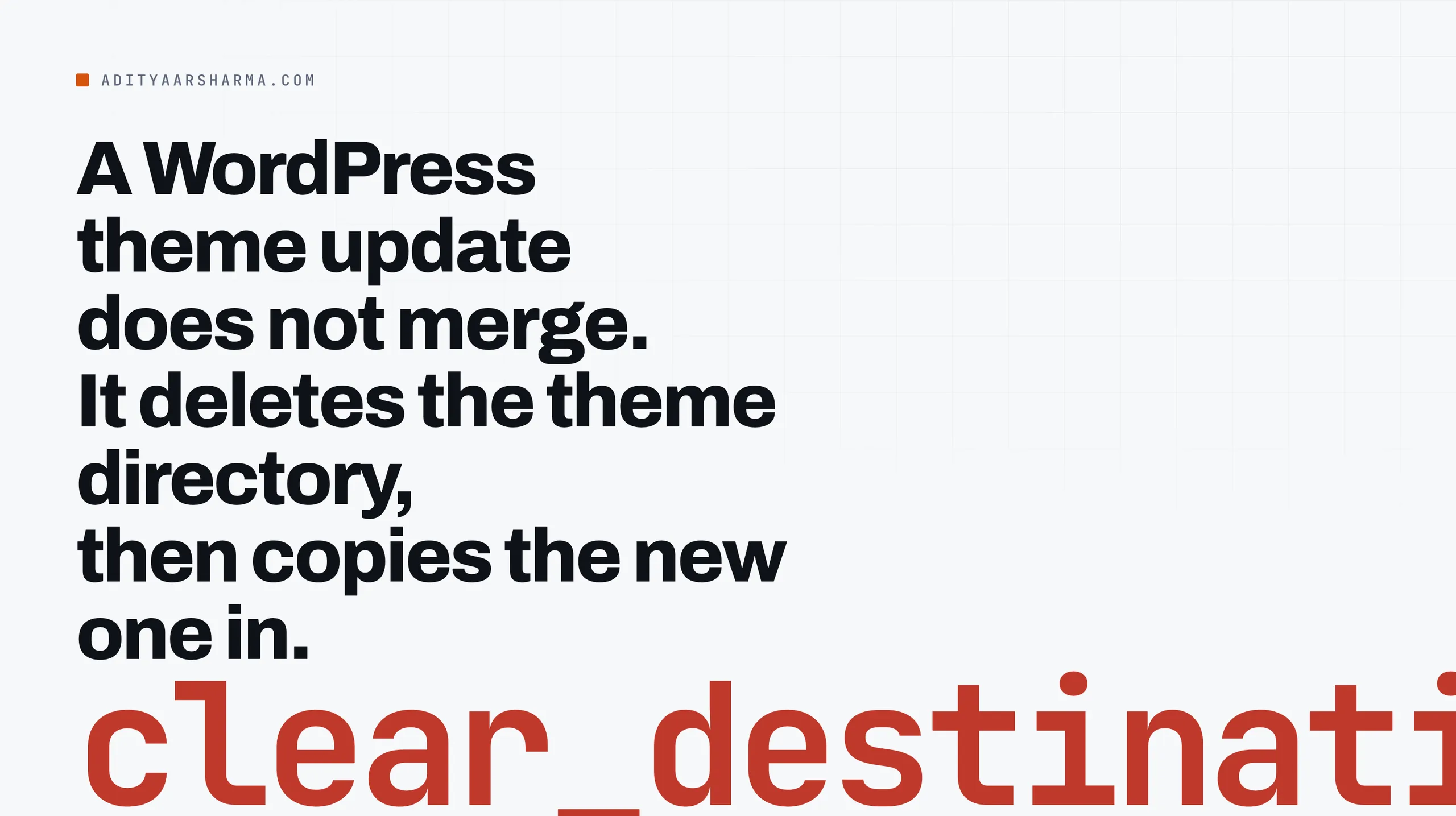 A WordPress theme update does not merge. It deletes the theme directory, then copies the new one in.