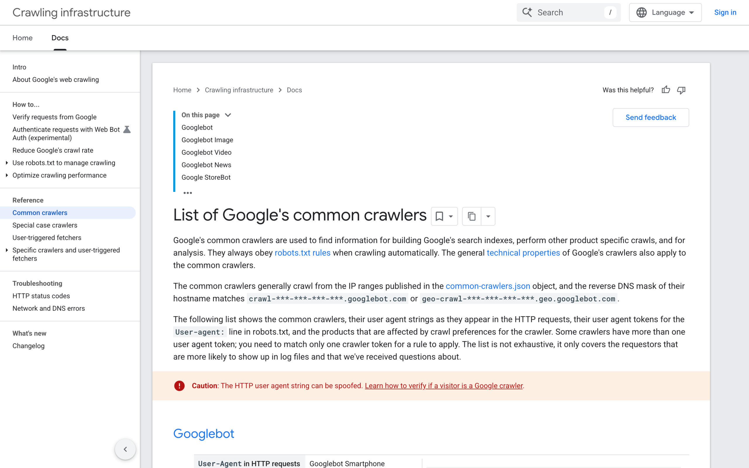 Google's list of common crawlers with the verbatim user agent strings.