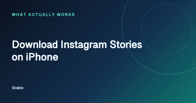 Download Instagram Stories on iPhone: What Works