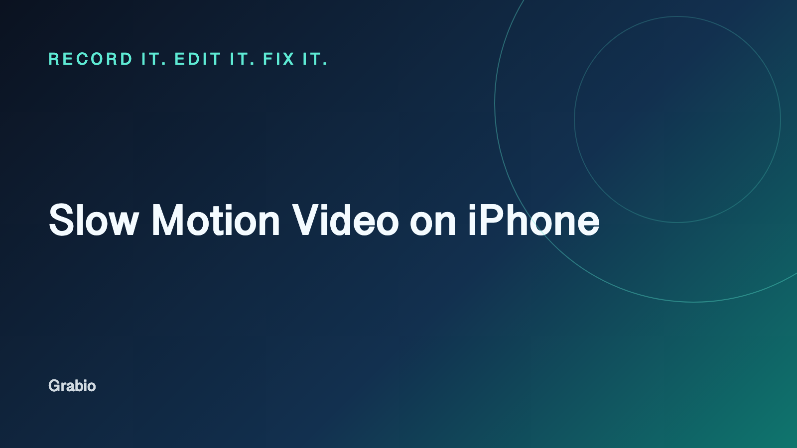 slow motion video on iphone